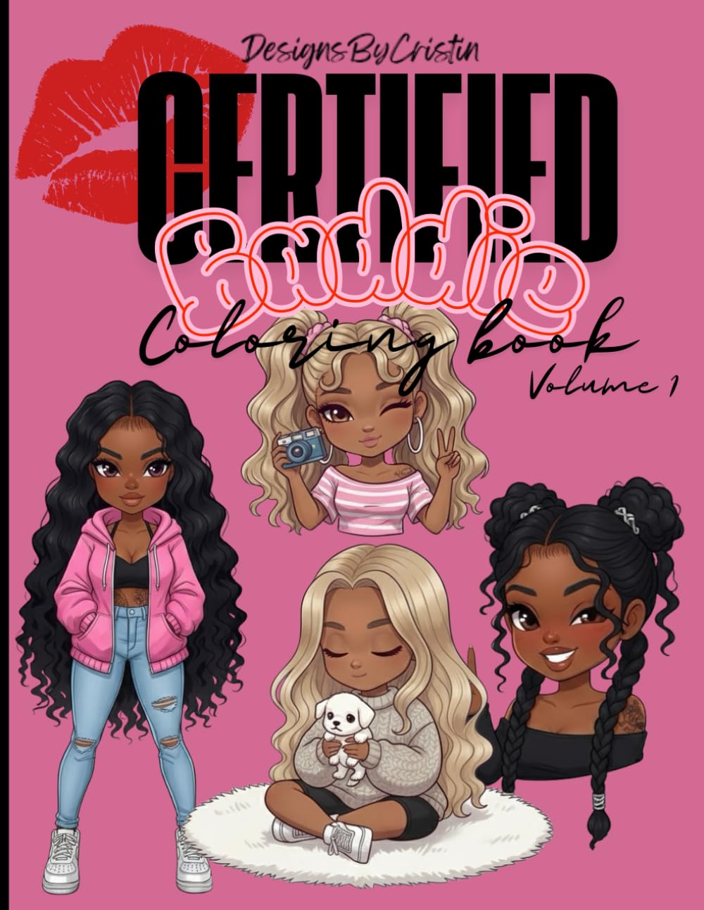 Certified Baddie Coloring Book vol. 1: Adult Coloring Book