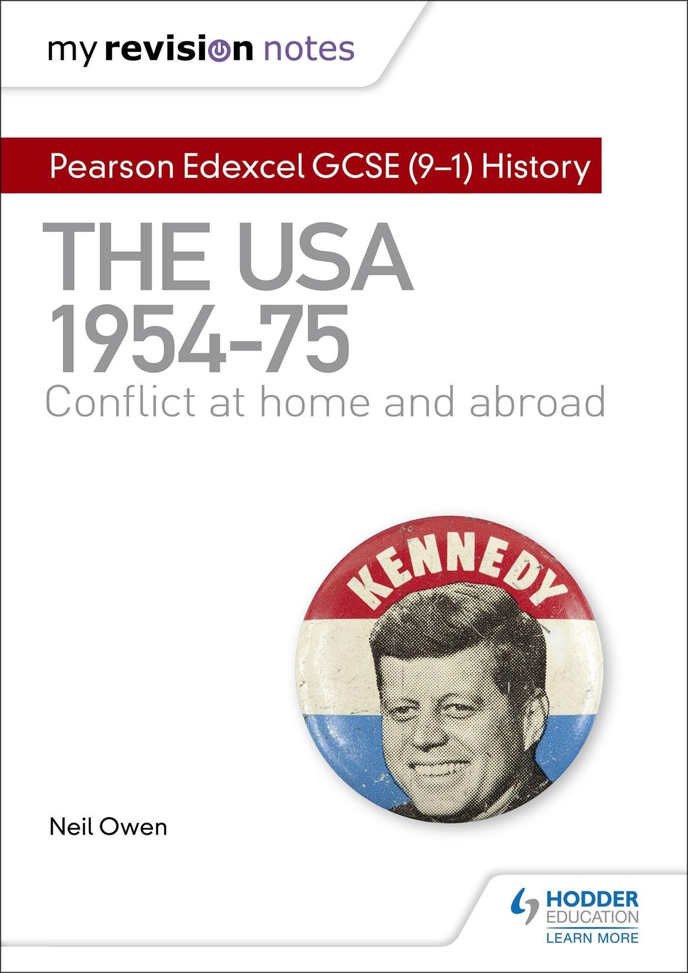 My Revision Notes: Pearson Edexcel GCSE (9-1) History: The USA, 1954–1975:
