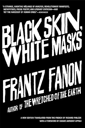 Black Skin, White Masks