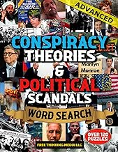 CONSPIRACY THEORIES & POLITICAL SCANDALS WORD SEARCH (ADVANCED): OVER 120 PUZZLES!