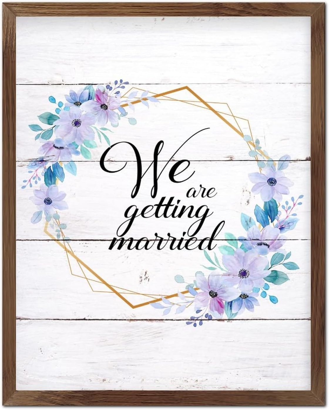 We are Getting Married Wood Framed Signs Spring Wild Flower Wreath Wall Art Sign Classic Nature Plants Home Wall Decoration for Living Room Bedroom Front Door Office 20x16inch