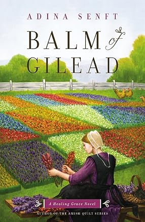 Balm of Gilead: A Healing Grace Novel