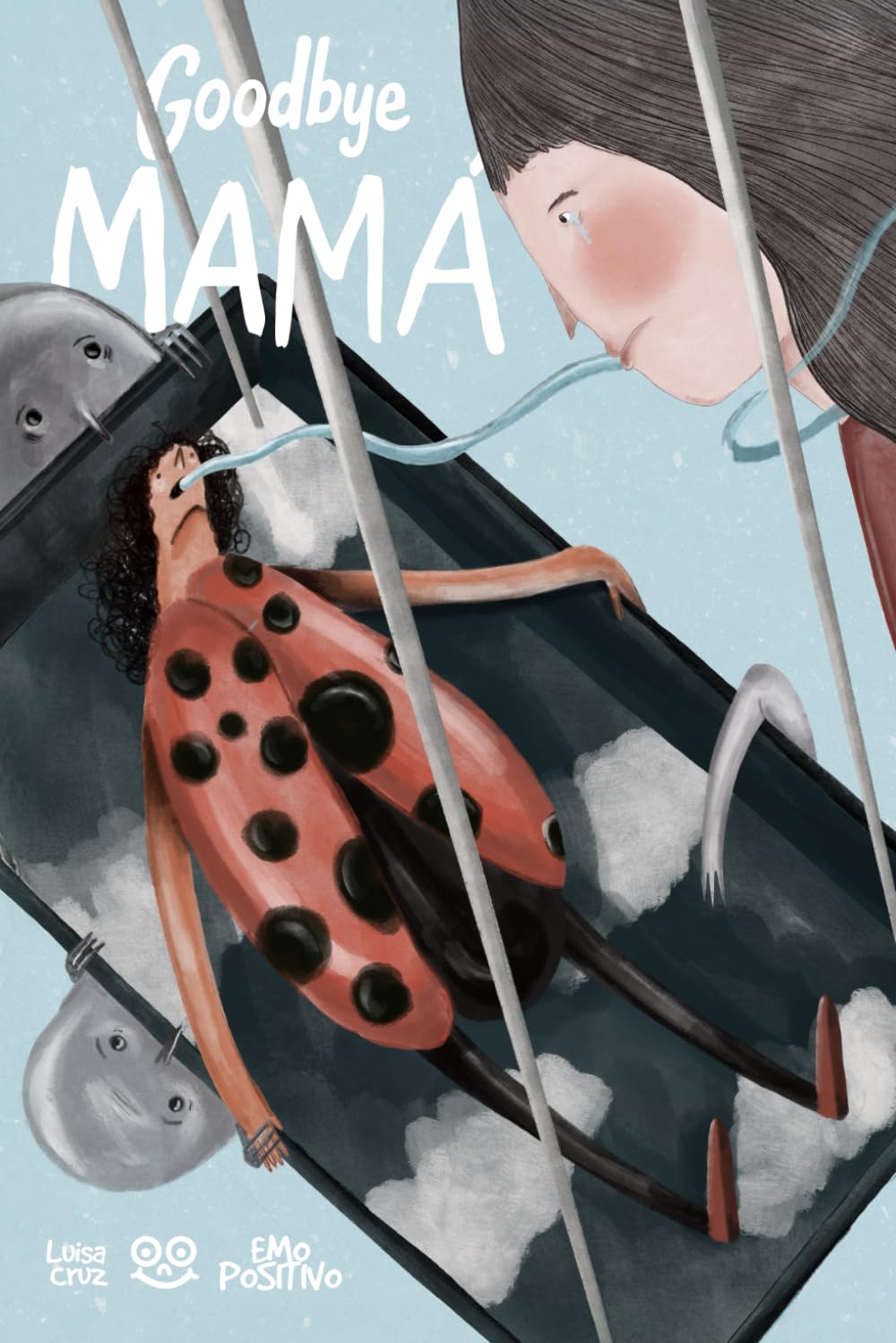 Goodbye Mamá (Edición en Español): Un viaje ilustrado sobre la pérdida y el amor