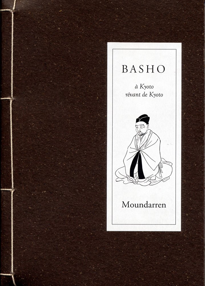BASHO - à Kyoto rêvant de Kyoto Collet, Hervé