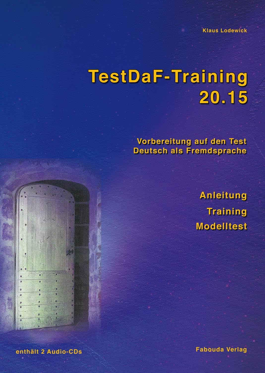 TestDaF-Training 20.15 : Text- und Ãœbungsbuch, m. 2 Audio-CDs Paperback
