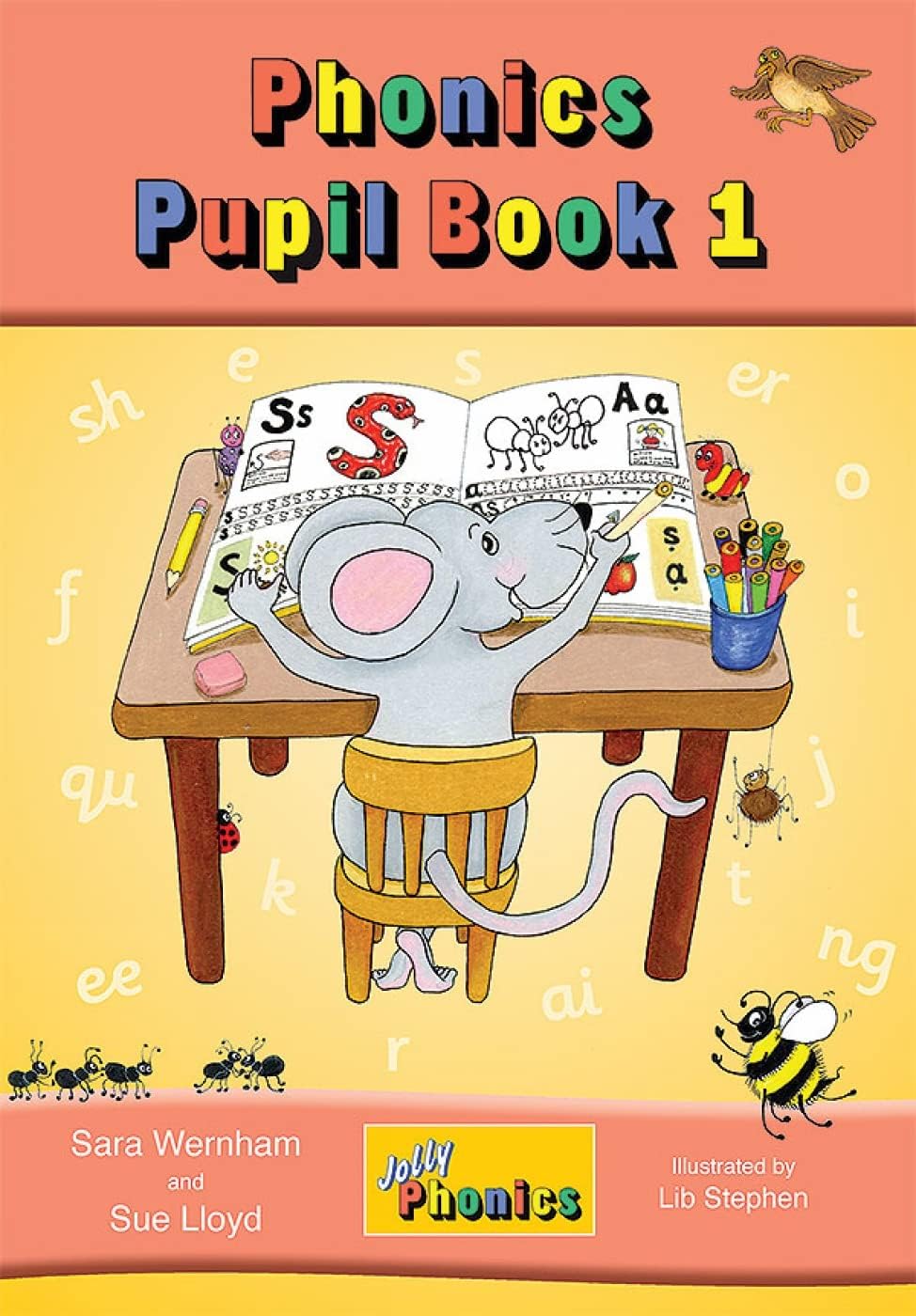 Jolly Phonics Pupil Book 1 (colour edition): in Precursive Letters (British English edition) Paperback – Student Edition, 1 August 2010
