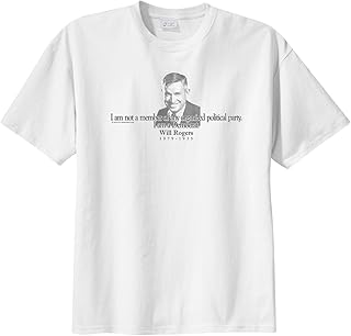 Will Rogers Quote - I am not a Member of Any Organized Political Party Men's Short Sleeve T-Shirt
