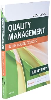 Quality Management in the Imaging Sciences