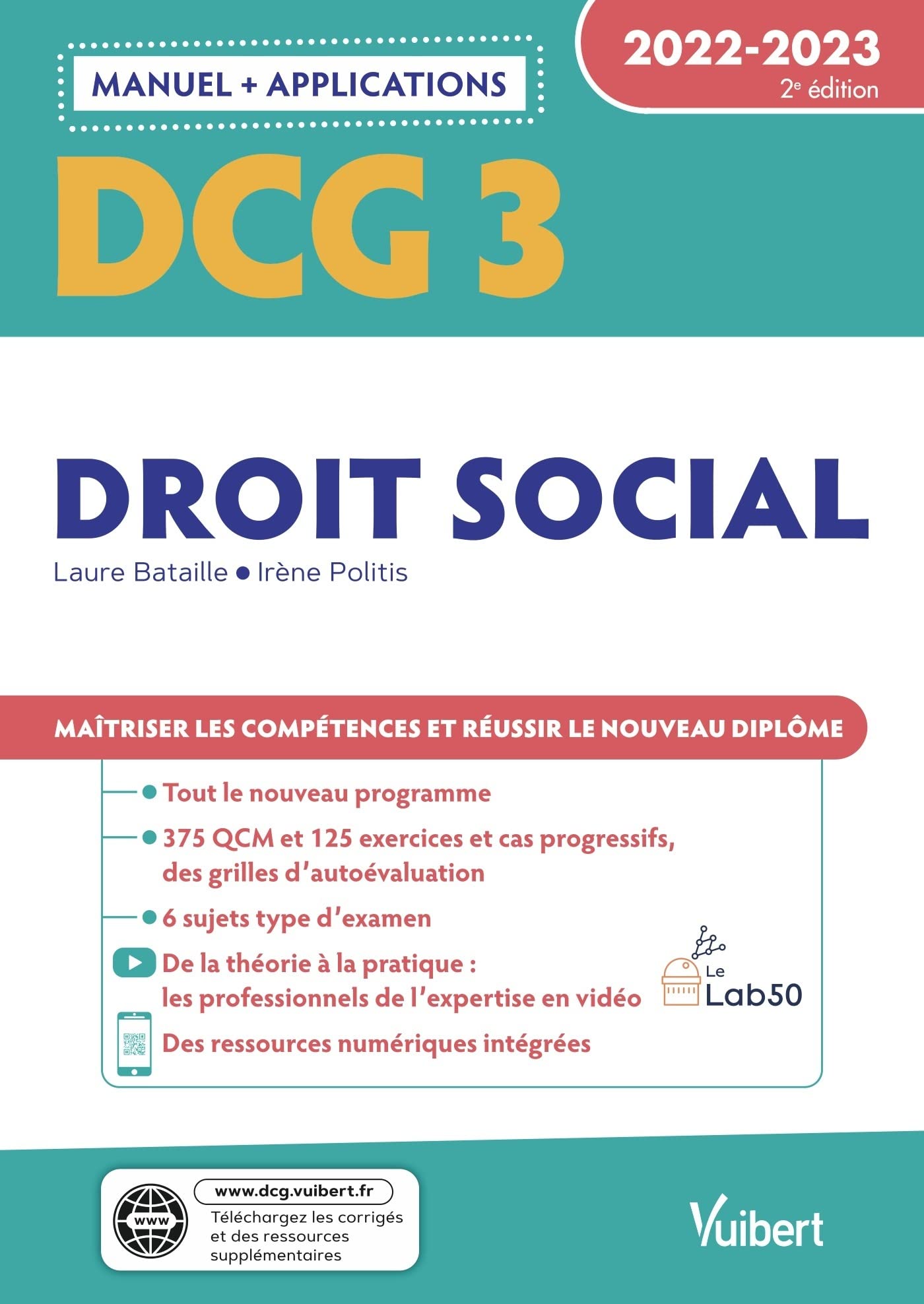 DCG 3 - Droit social : Manuel et Applications 2022-2023: Maîtriser les compétences et réussir le nouveau diplôme