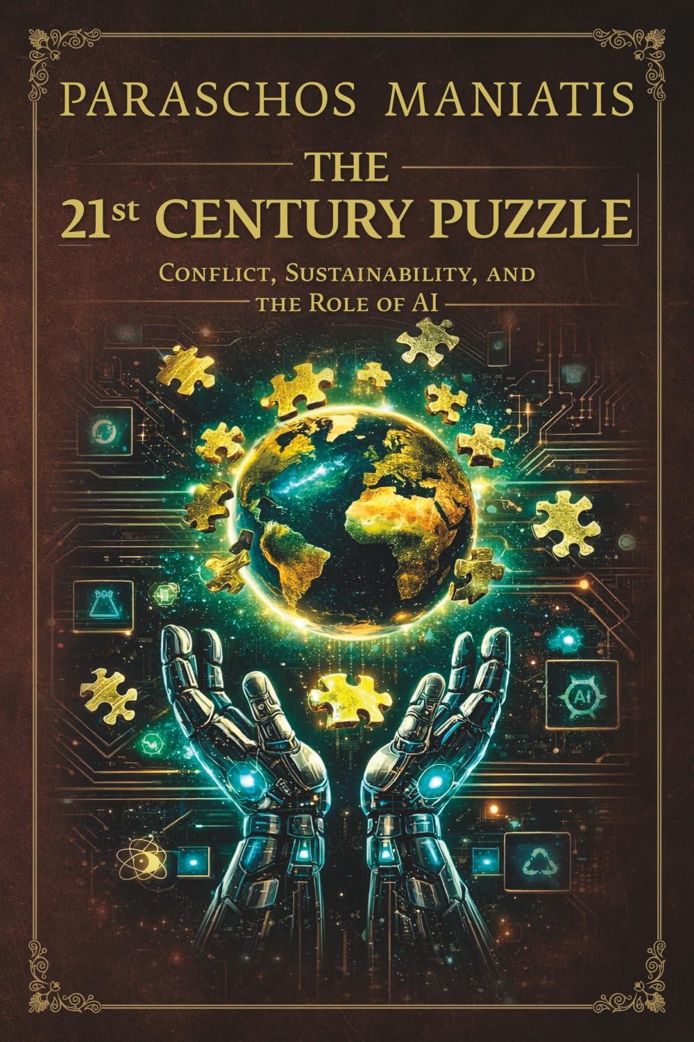THE 21ST CENTURY PUZZLE: CONFLICT, SUSTAINABILITY, AND THE ROLE OF AI