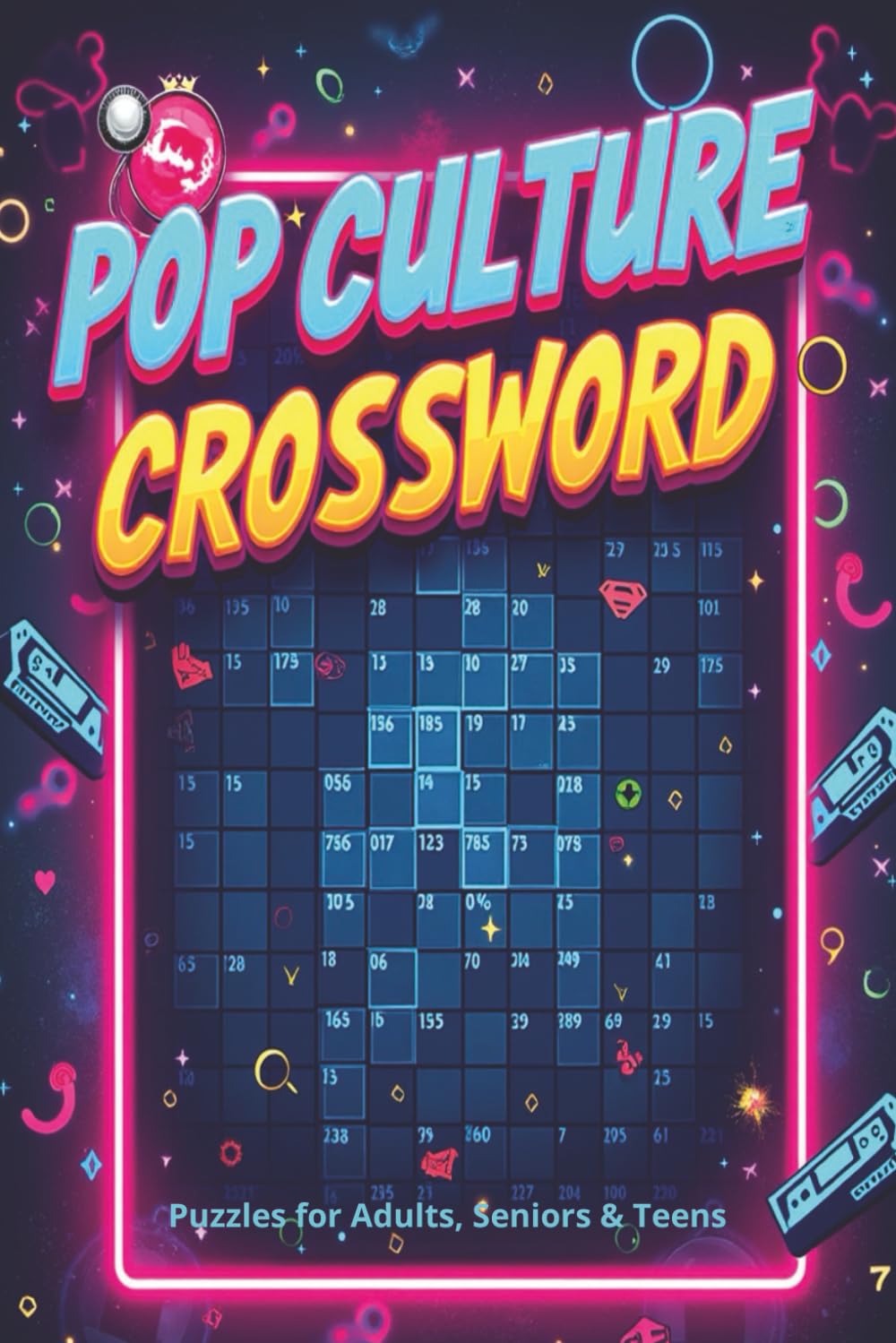 Pop Culture Crossword: Crossword Puzzles with easy to Read Print about, Pop Culture, Gen Z culture, A-to-Gen Z and More | 6x9 inches, 120 pages | 50+