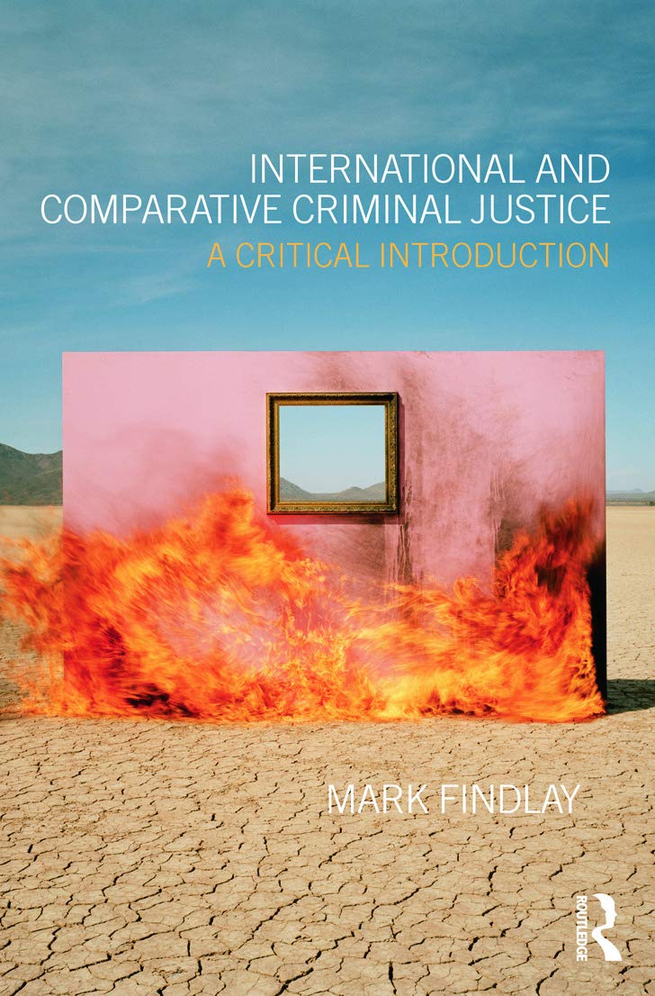 Buy International and Comparative Criminal Justice: A Critical Introduction — BookShops.in