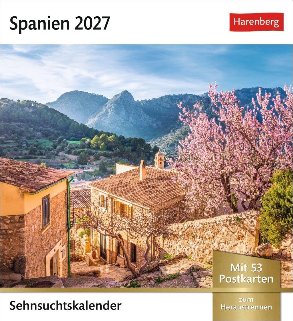 Spanien Sehnsuchtskalender 2027 - Wochenkalender mit 53 Postkarten: Landschaft, Architektur und die schönsten Bilder spanischer Panoramen. Kleiner Kalender zum Aufstellen oder Aufhängen