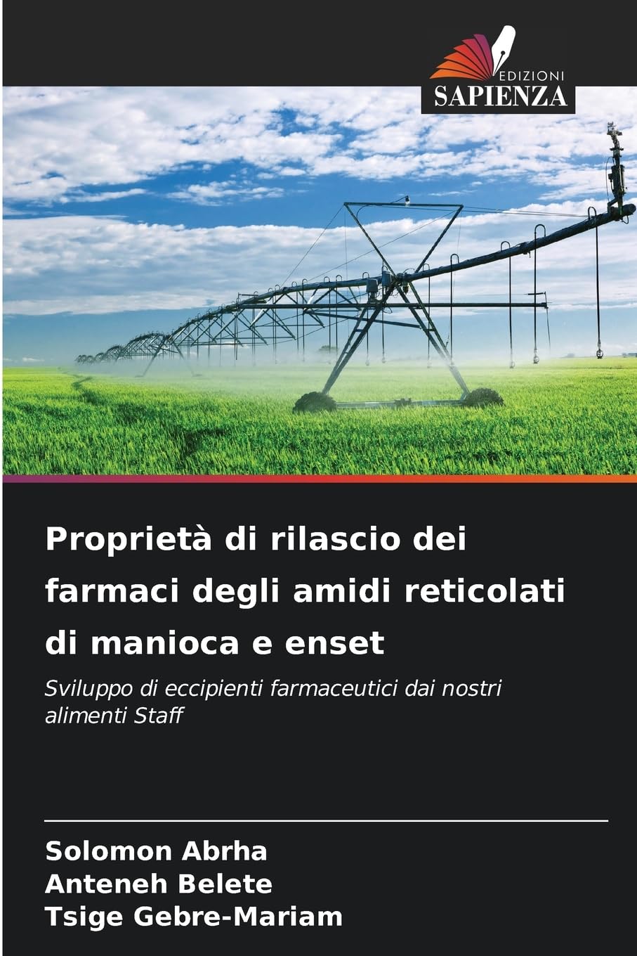 Proprietà di rilascio dei farmaci degli amidi reticolati di manioca e enset: Sviluppo di eccipienti farmaceutici dai nostri alimenti Staff