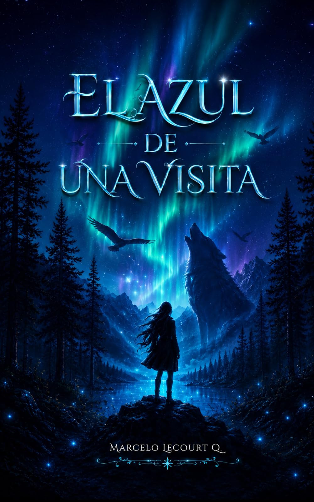 El Azul de Una Visita (Las Crónicas de Ar)