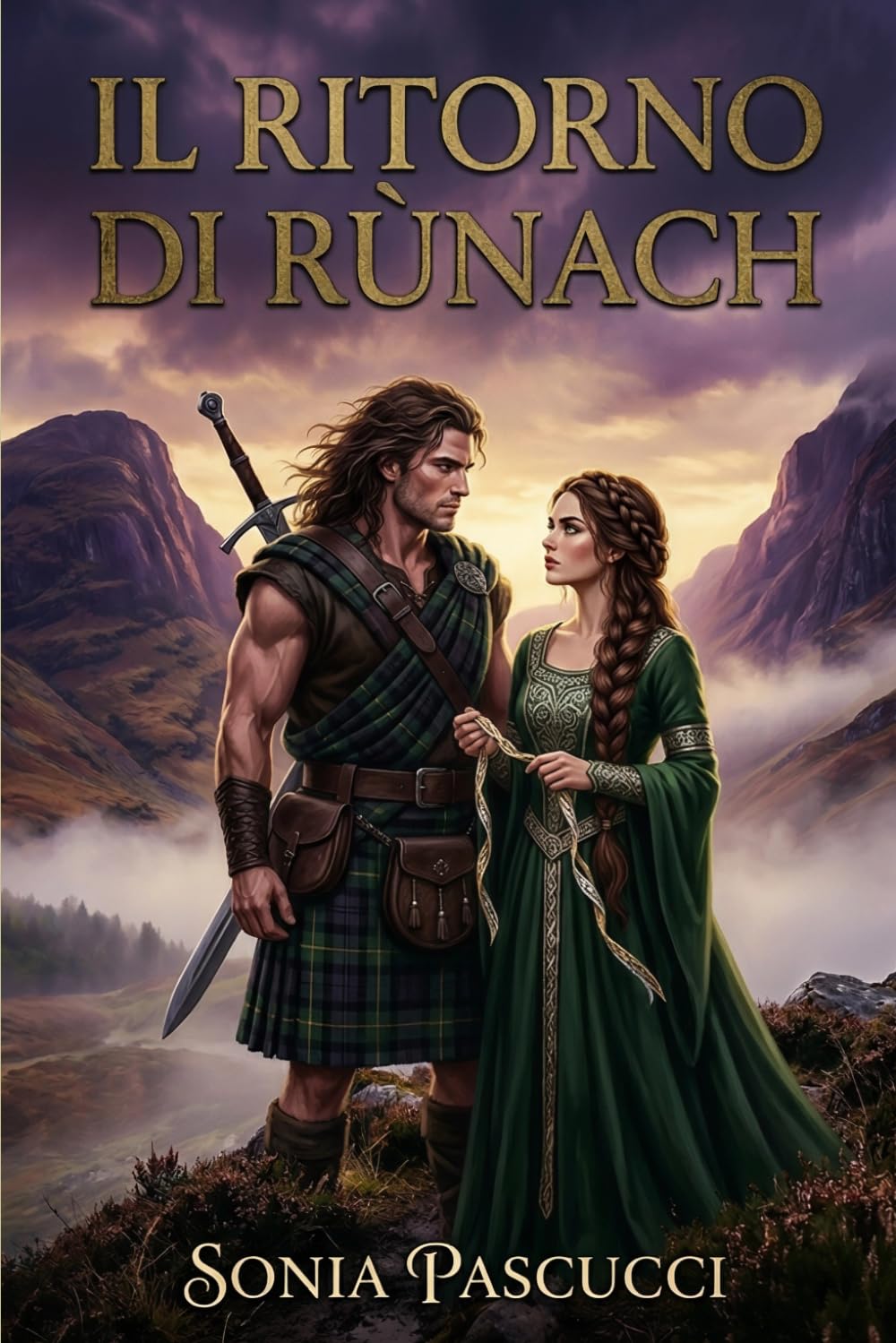 IL RITORNO DI RUNACH: Amore, tradimento e onore nelle Highlands scozzesi