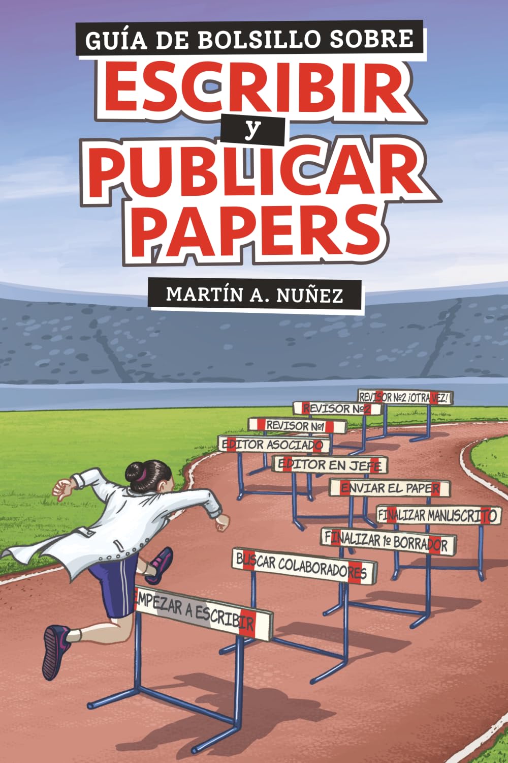 Guía de Bolsillo para Escribir y Publicar Papers