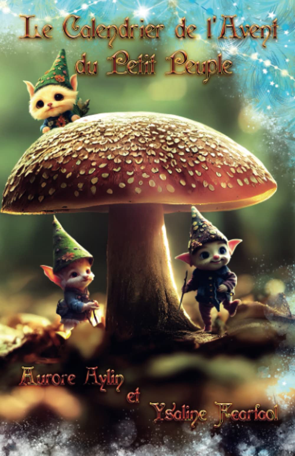 Le Calendrier de l'Avent du Petit Peuple (French Edition)