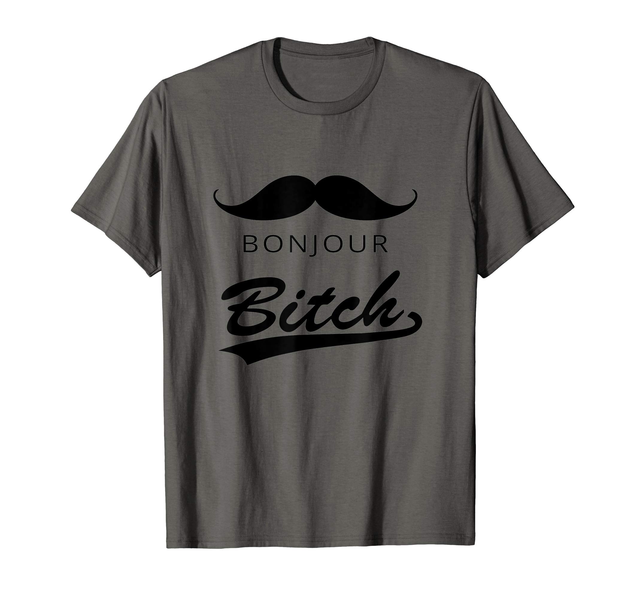 Saying T-shirtFunny quote Bonjour Bitch Moustache gift saying phrase T-Shirt