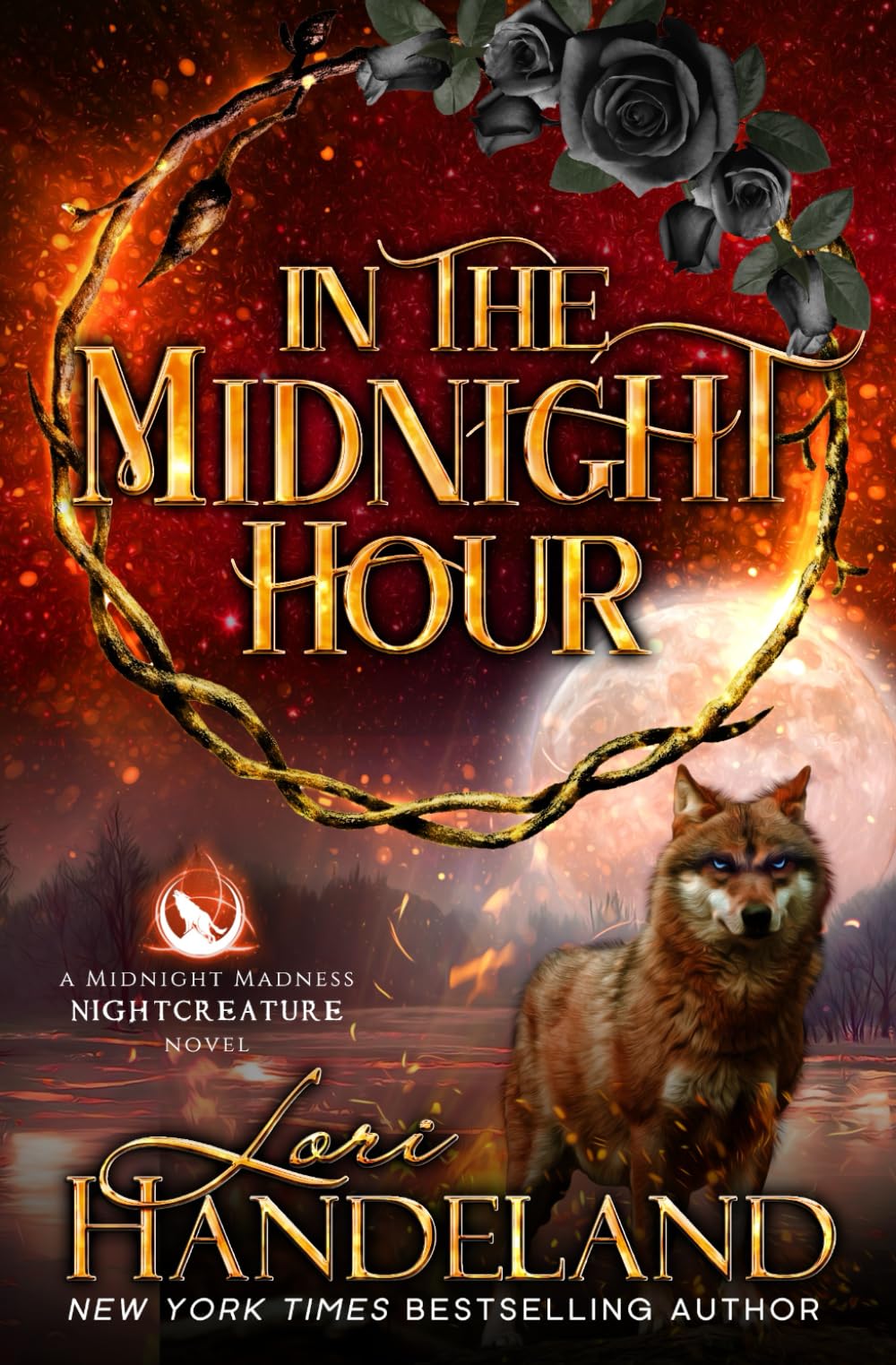 In the Midnight Hour: A Paranormal Women's Fiction Novel (A Midnight Madness Nightcreature Novel)
