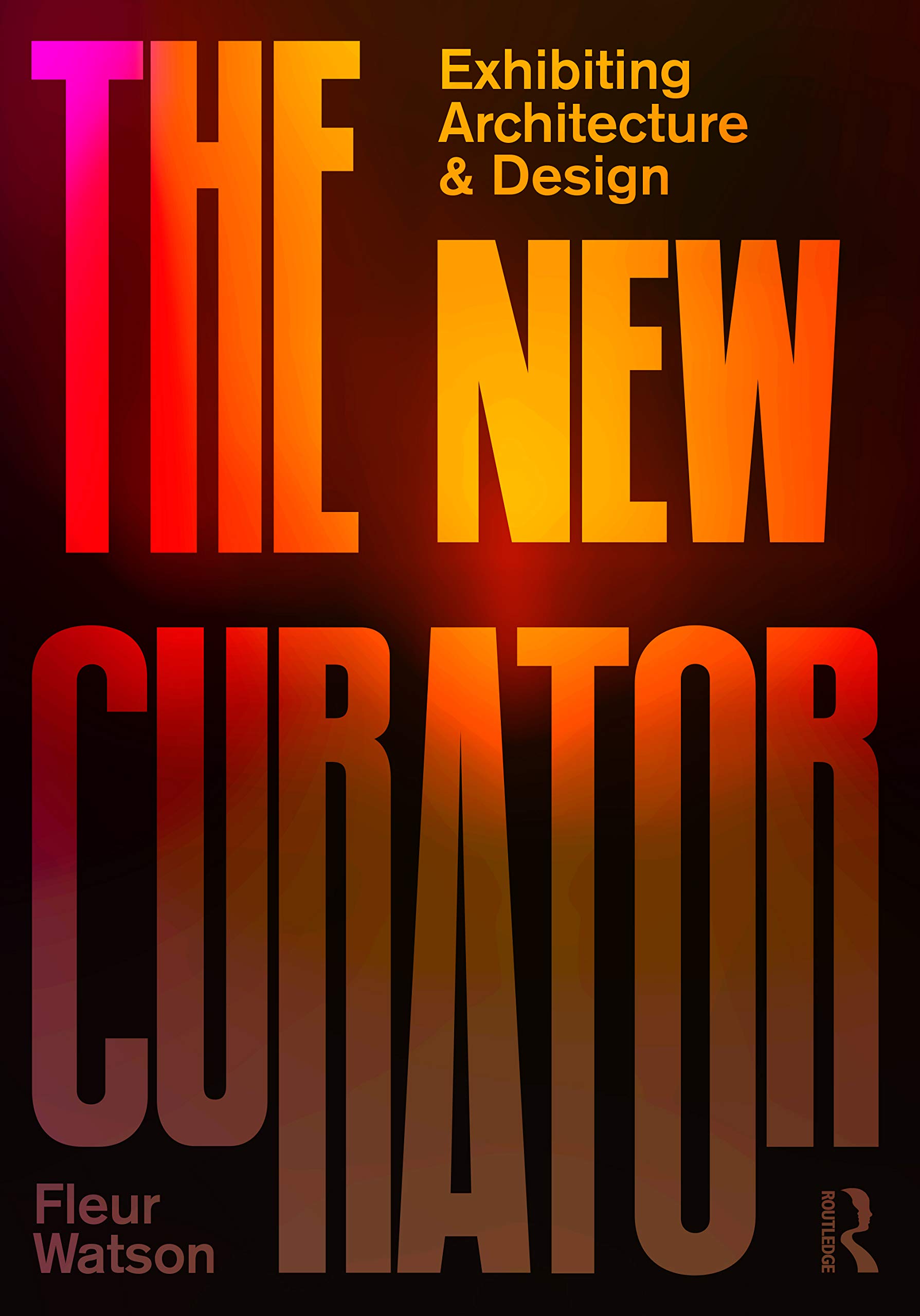 The New Curator Exhibiting Architecture & Design beau livre relié d'art contemporain