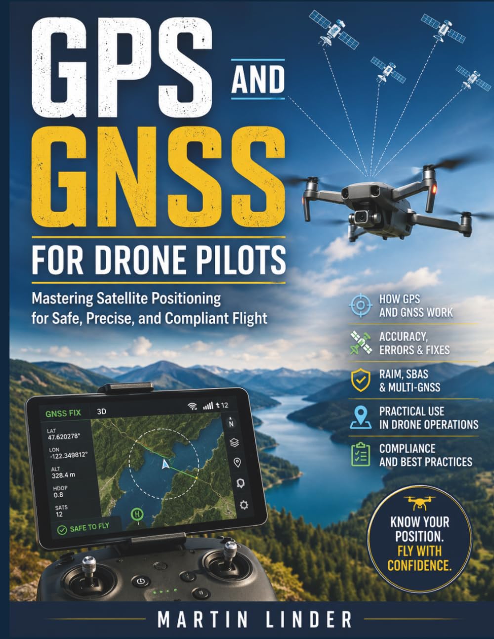 GPS and GNSS for Drone Pilots