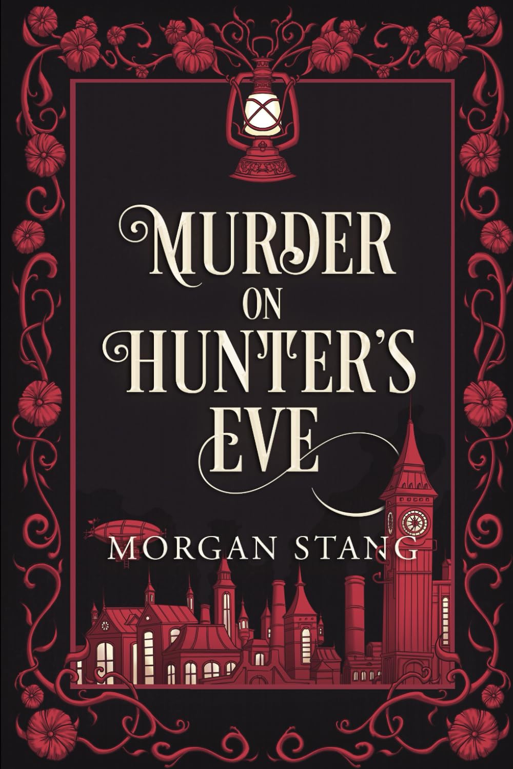 Murder on Hunter's Eve (The Lamplight Murder Mysteries)