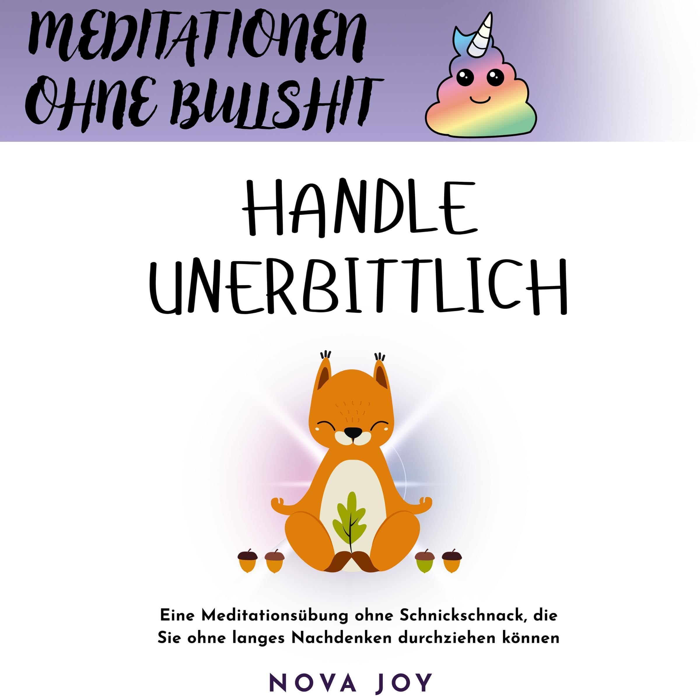 Meditationen ohne Bullshit