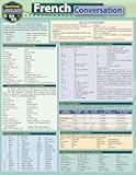 French Conversation: a QuickStudy Language Reference Guide