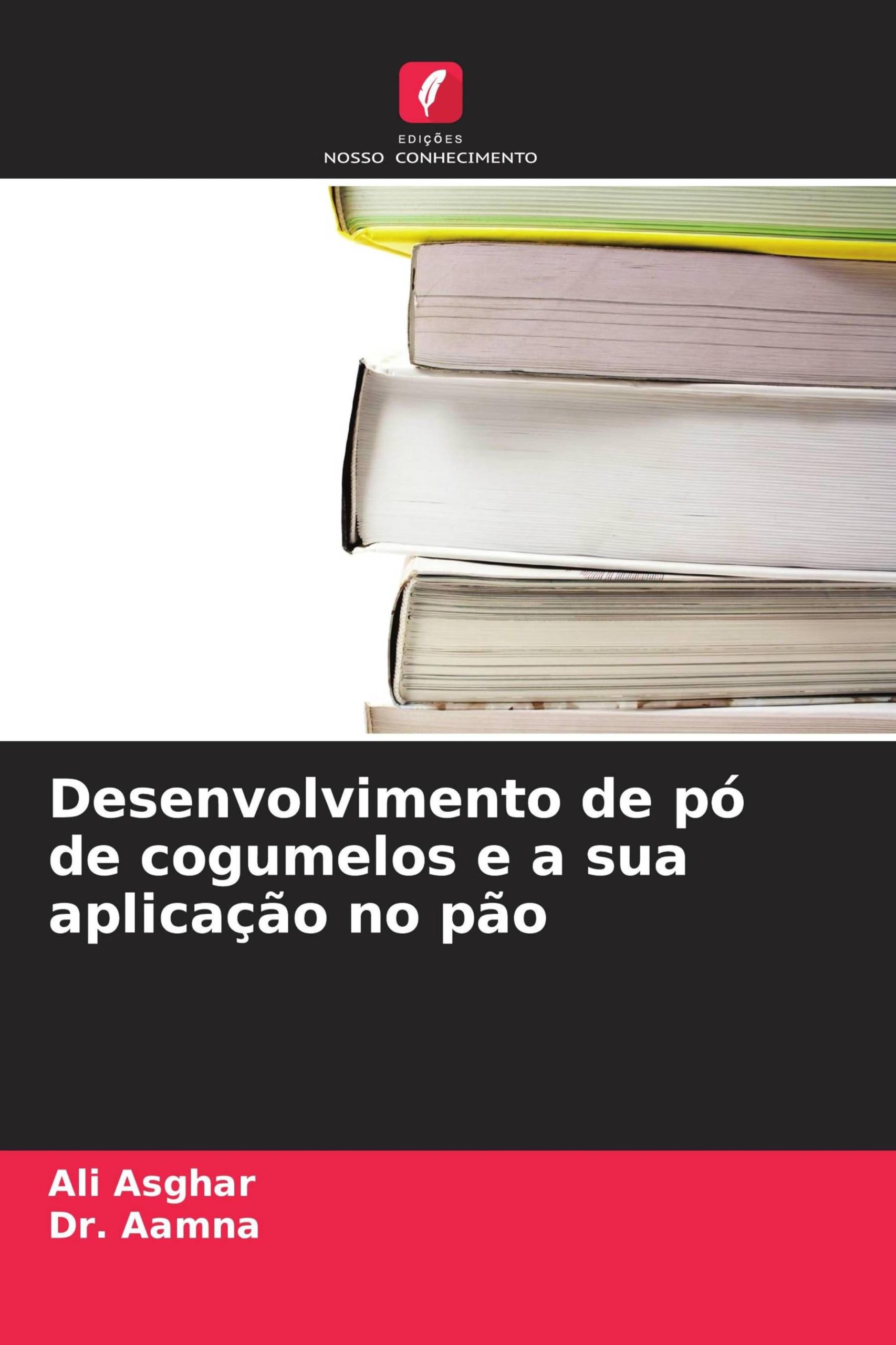 Desenvolvimento de pó de cogumelos e a sua aplicação no pão