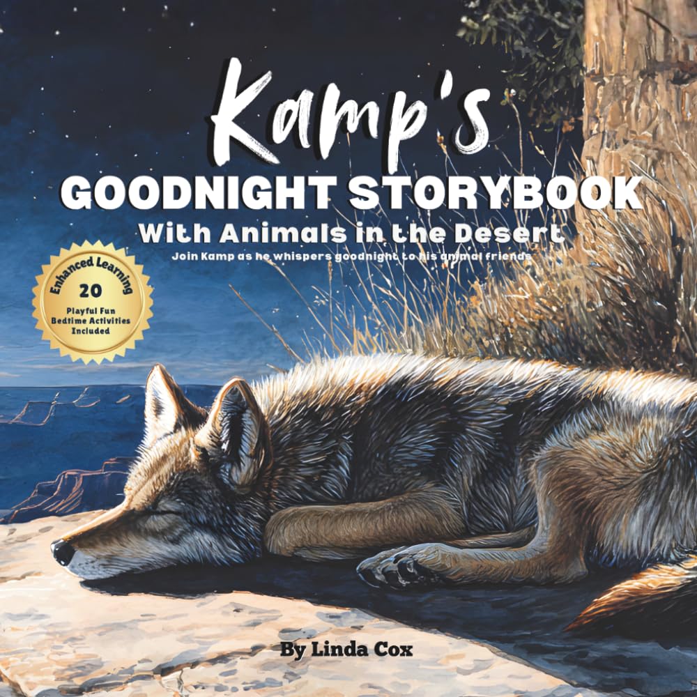 Kamp's Goodnight Storybook with Animals in the Desert: A Personalized Bedtime Book for Kamp | Plus: 20 Calming, Screen-Free Sleep Ideas