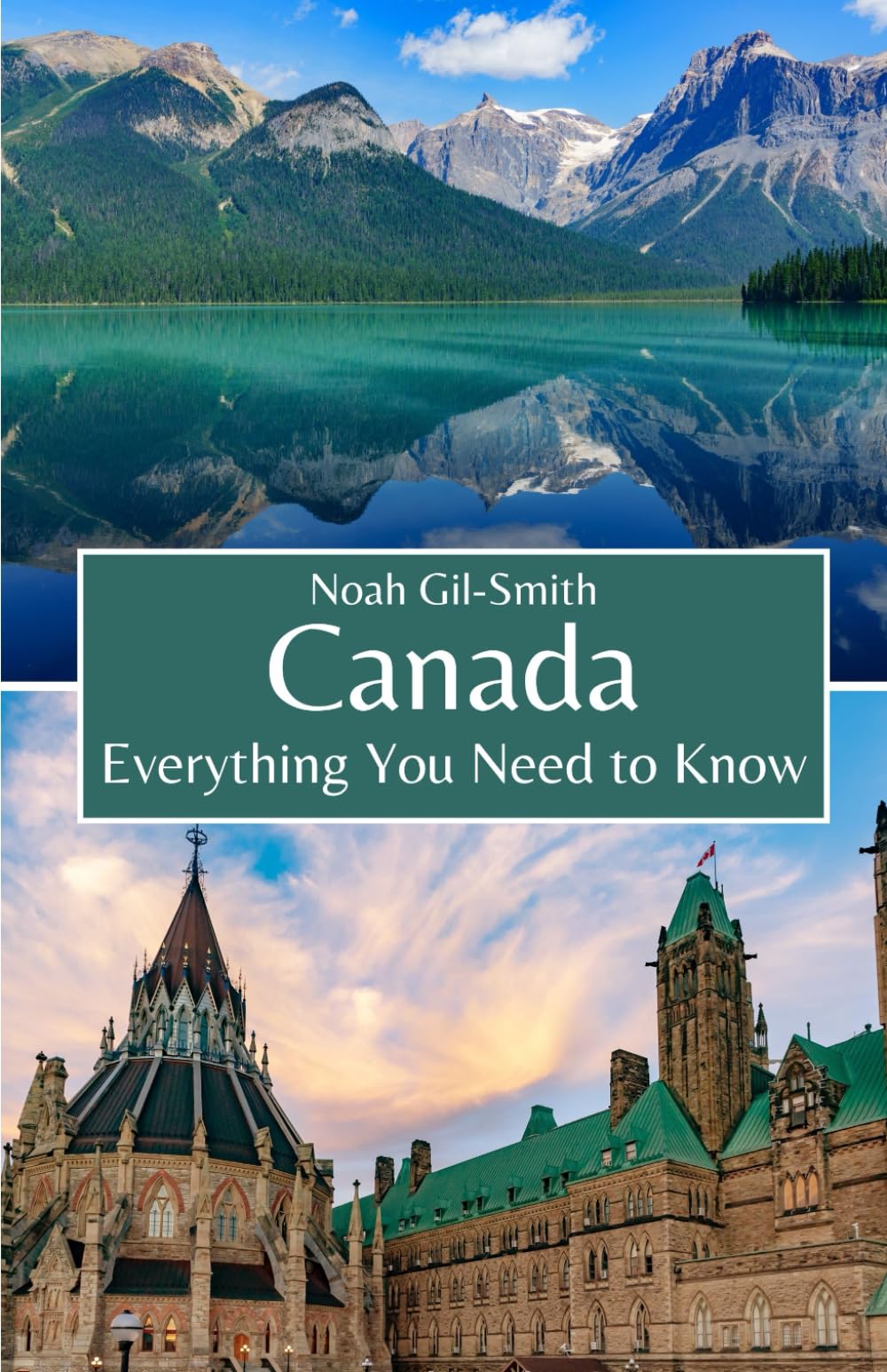 Canada: Everything You Need to Know Paperback – 17 Mar. 2024