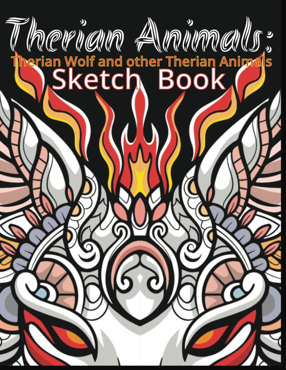 Therian Wolf and other Therian Animals Sketchbook: Therian Sketch Book