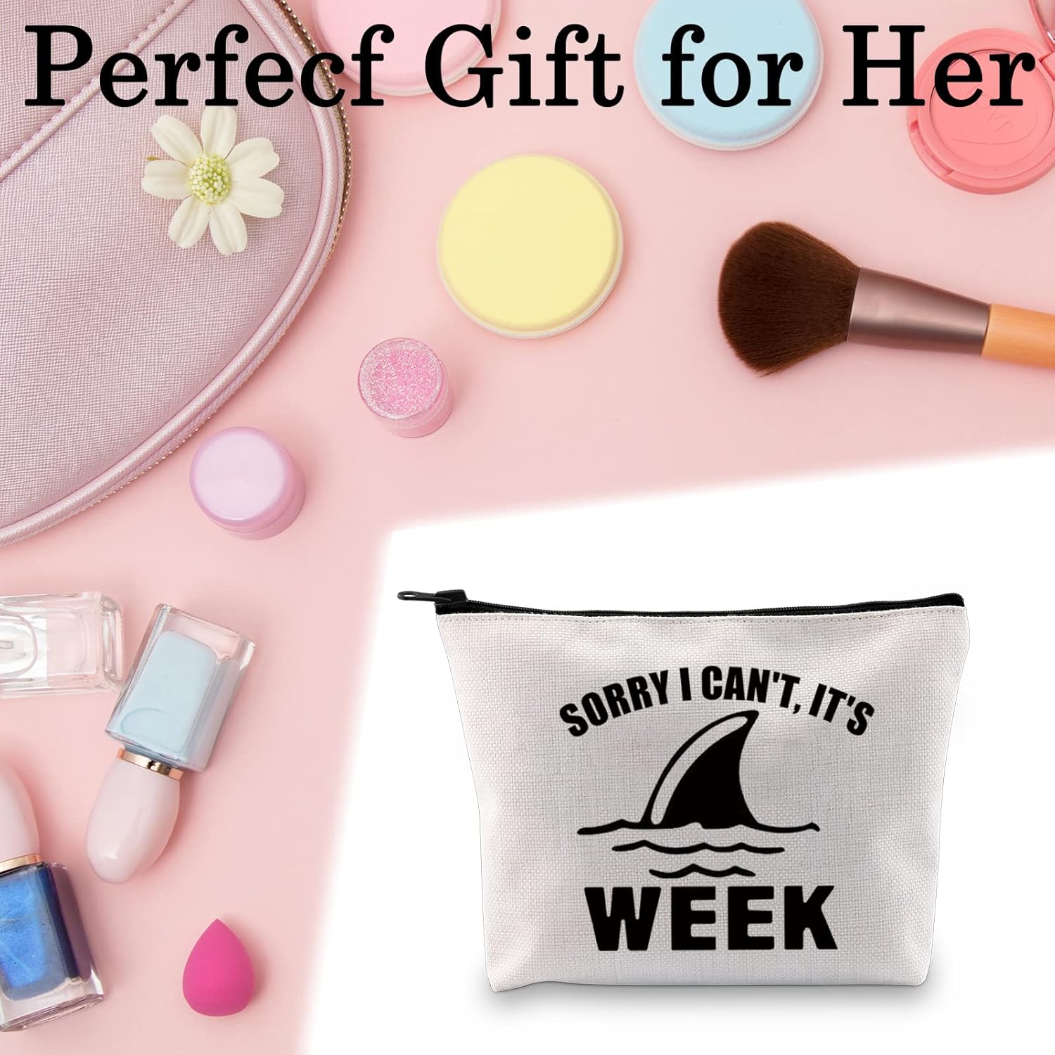 BLUPARK Funny Shark Makeup Bag Shark Lover Gift Sorry I Can't It's Week Cosmetic Bag for Women (It's Week) - Image 7
