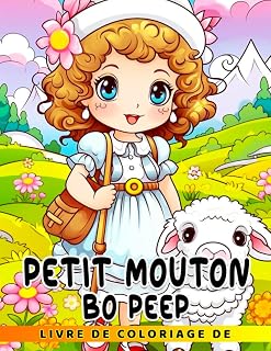 Independently published Livre de coloriage de Petit Mouton Bo Peep: Le cadeau parfait pour les fans qui aiment les ani