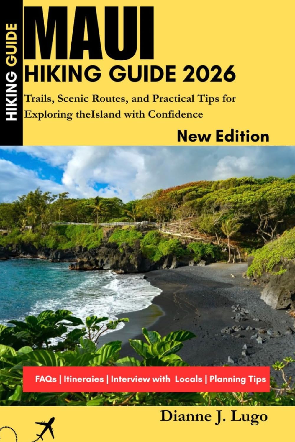 Maui Hiking Guide 2026: Trails, Maps, Scenic Routes, and Practical Tips for Exploring the Island with Confidence
