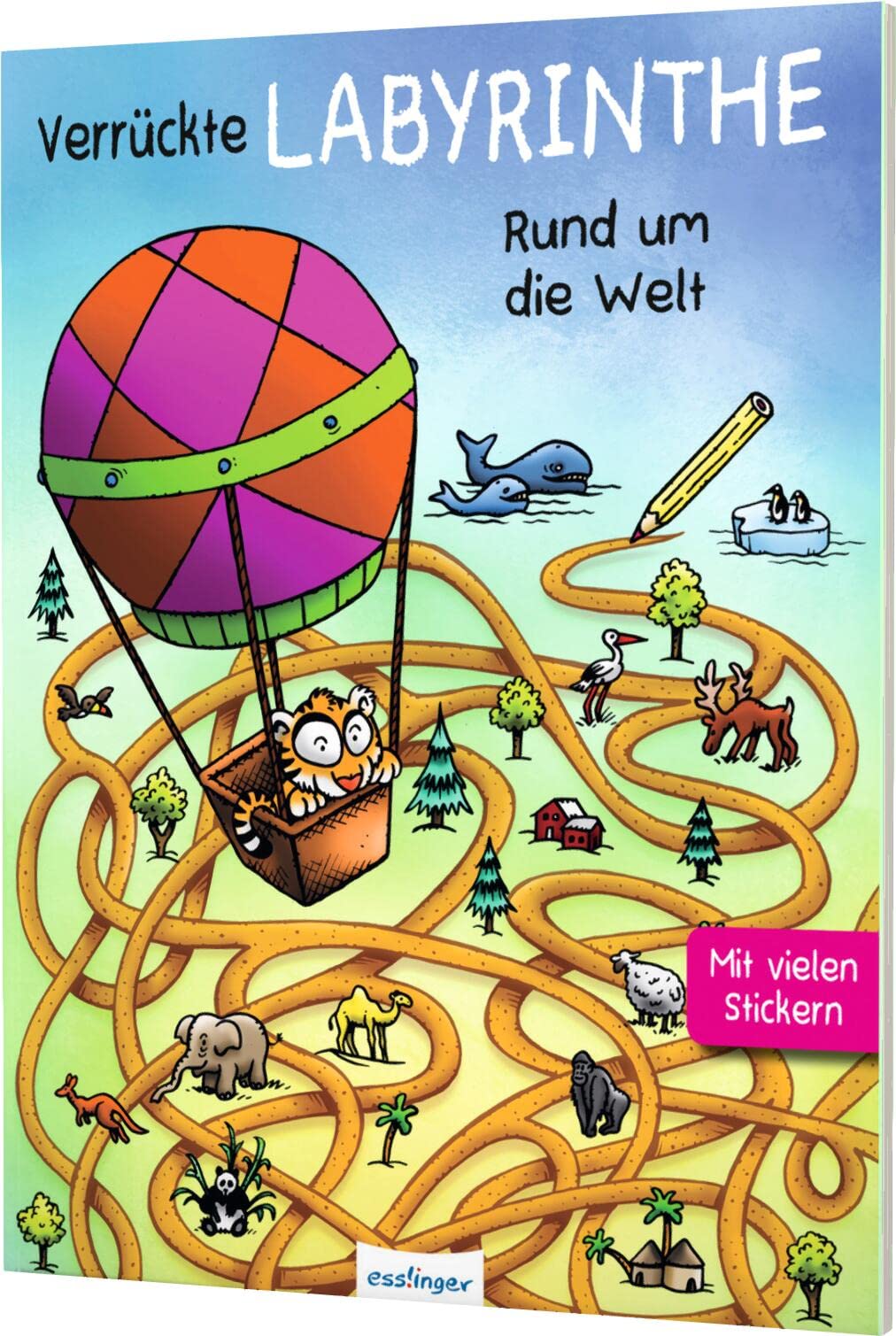 Verrückte Labyrinthe: Rund um die Welt – Labyrinthebuch mit Stickern und Ausmalseiten