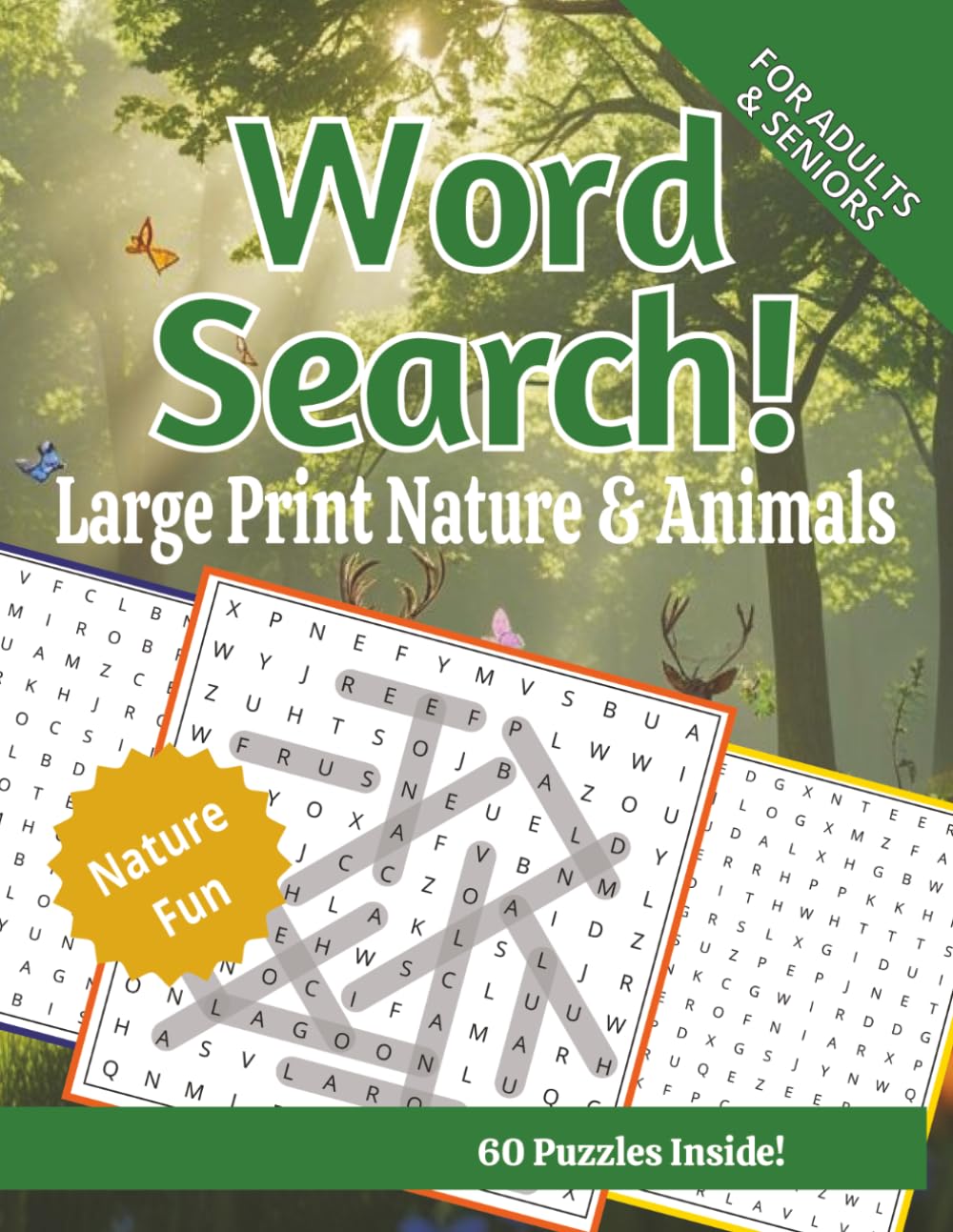Large Print Word Search for Adults & Seniors: Nature & Animals Edition: 60 Relaxing Puzzles to Enjoy Every Day