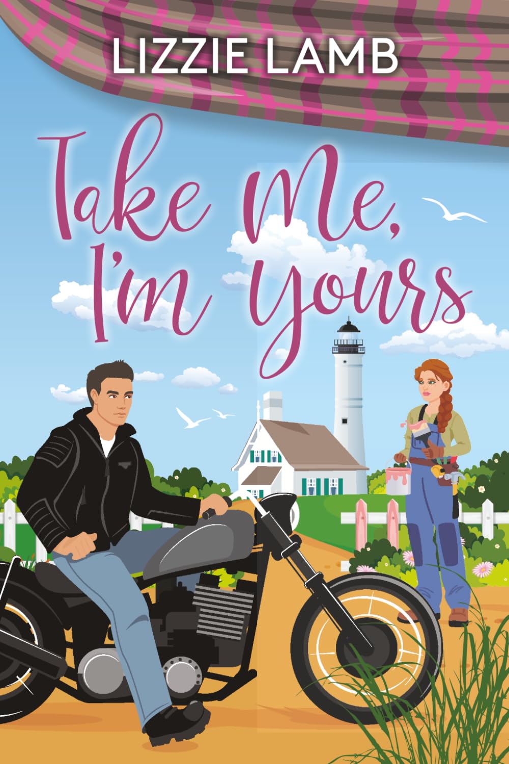 Take Me I'm Yours: A small-town romance of love, family secrets, and second chances (LIzzie's Contemporary Romances)