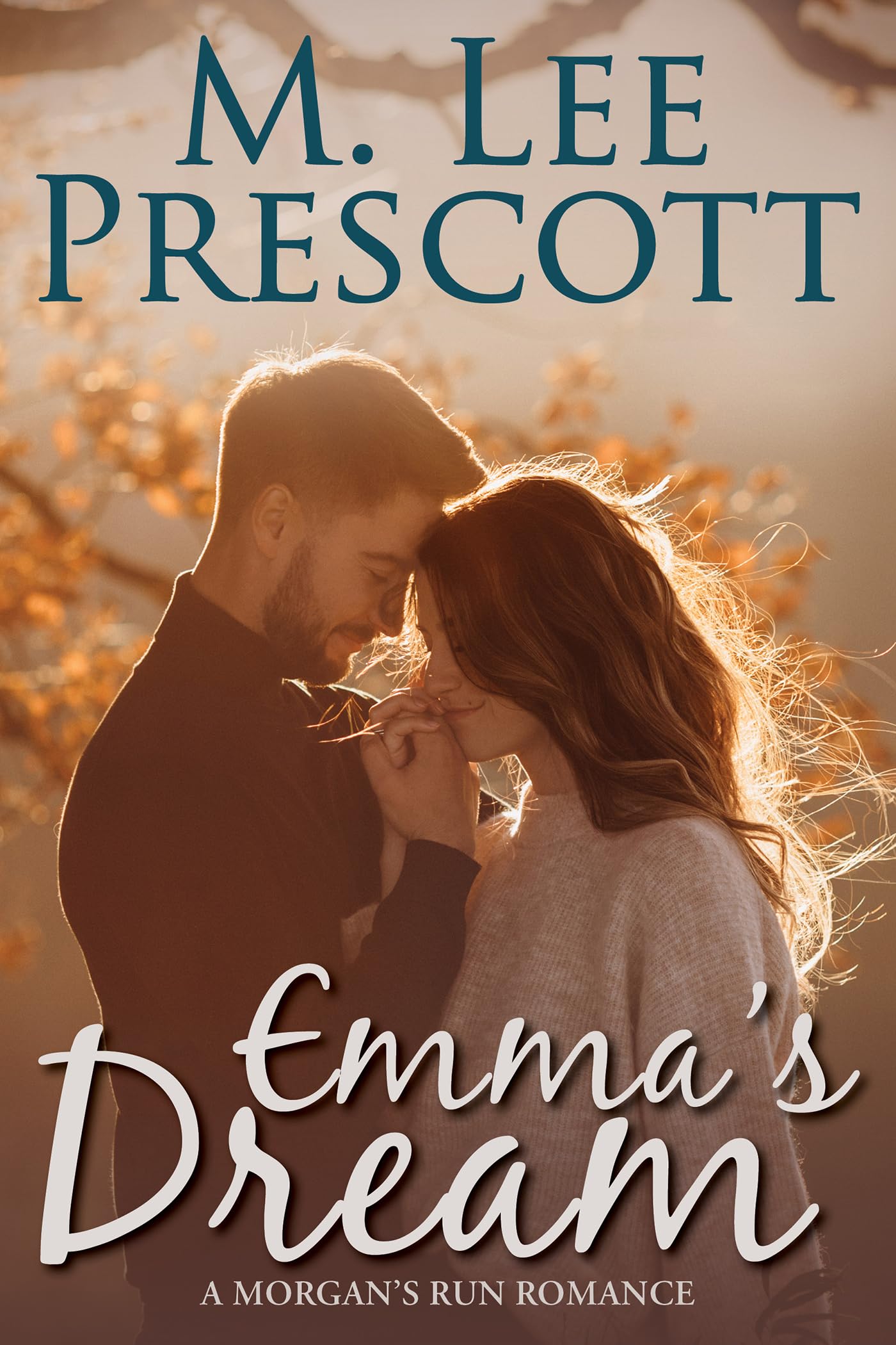 Emma's Dream (Morgan's Run Book 1)