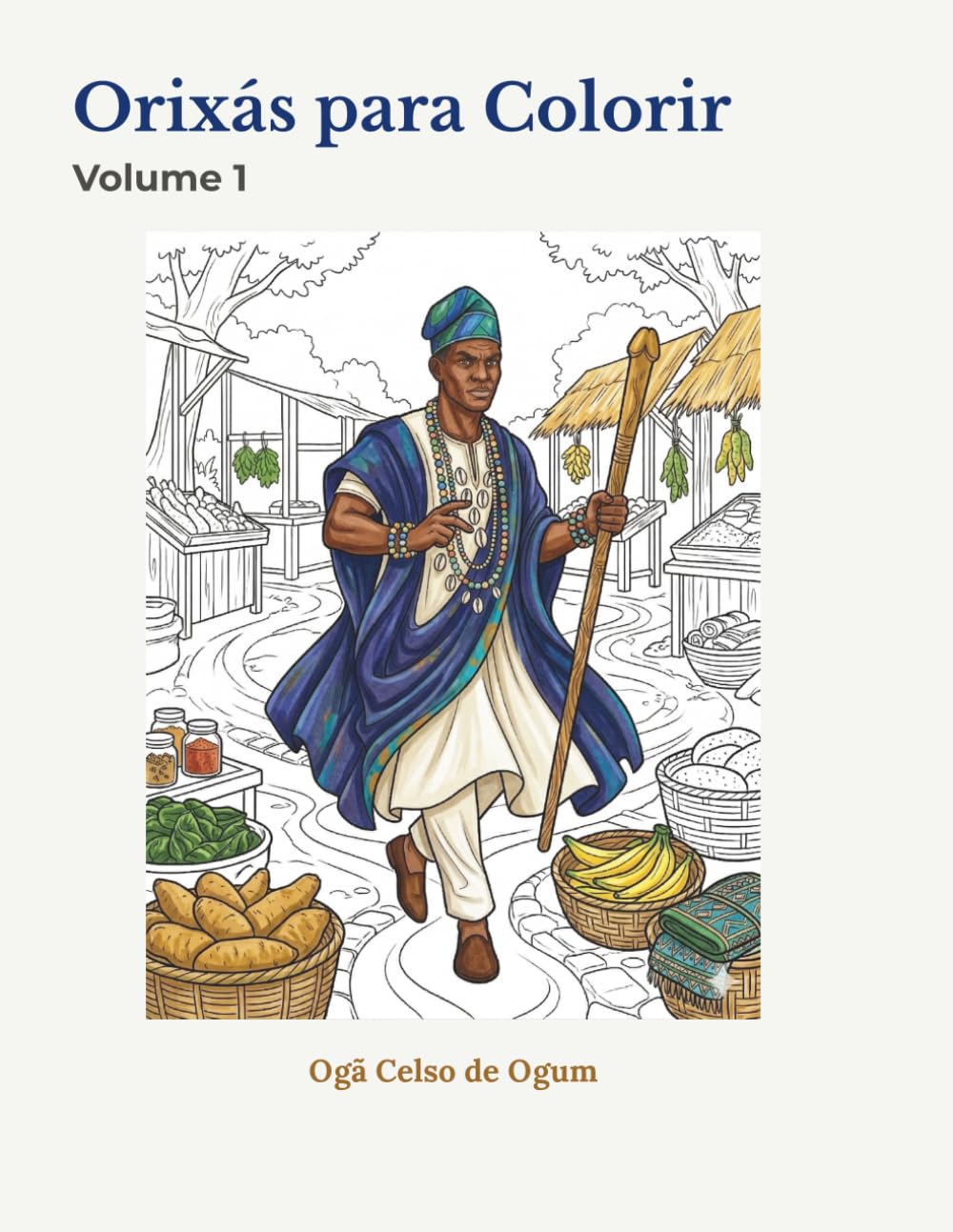 Orixás para Colorir: Volume 1