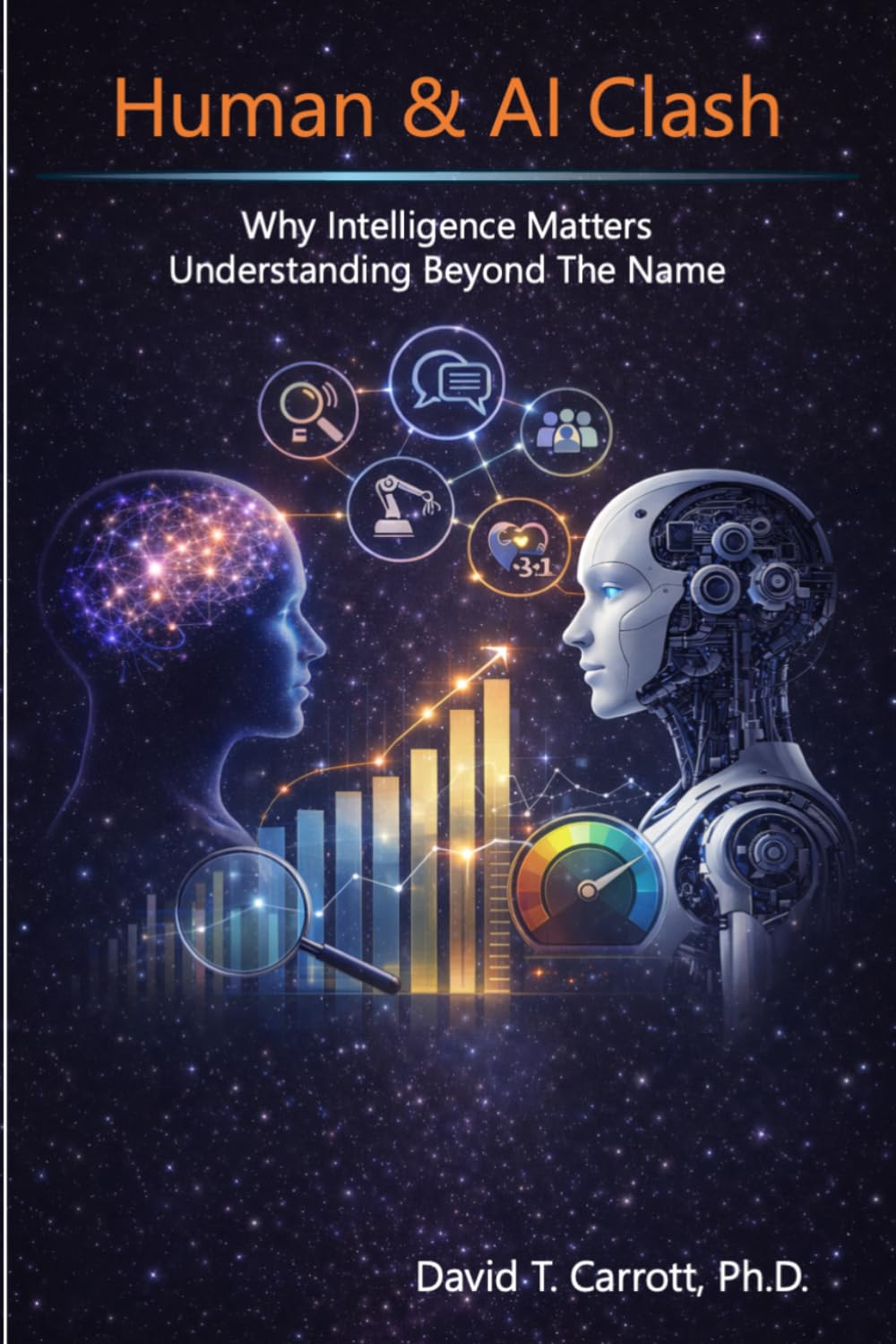 Human and AI Clash: Why Intelligence Matters - Understanding Beyond The Name