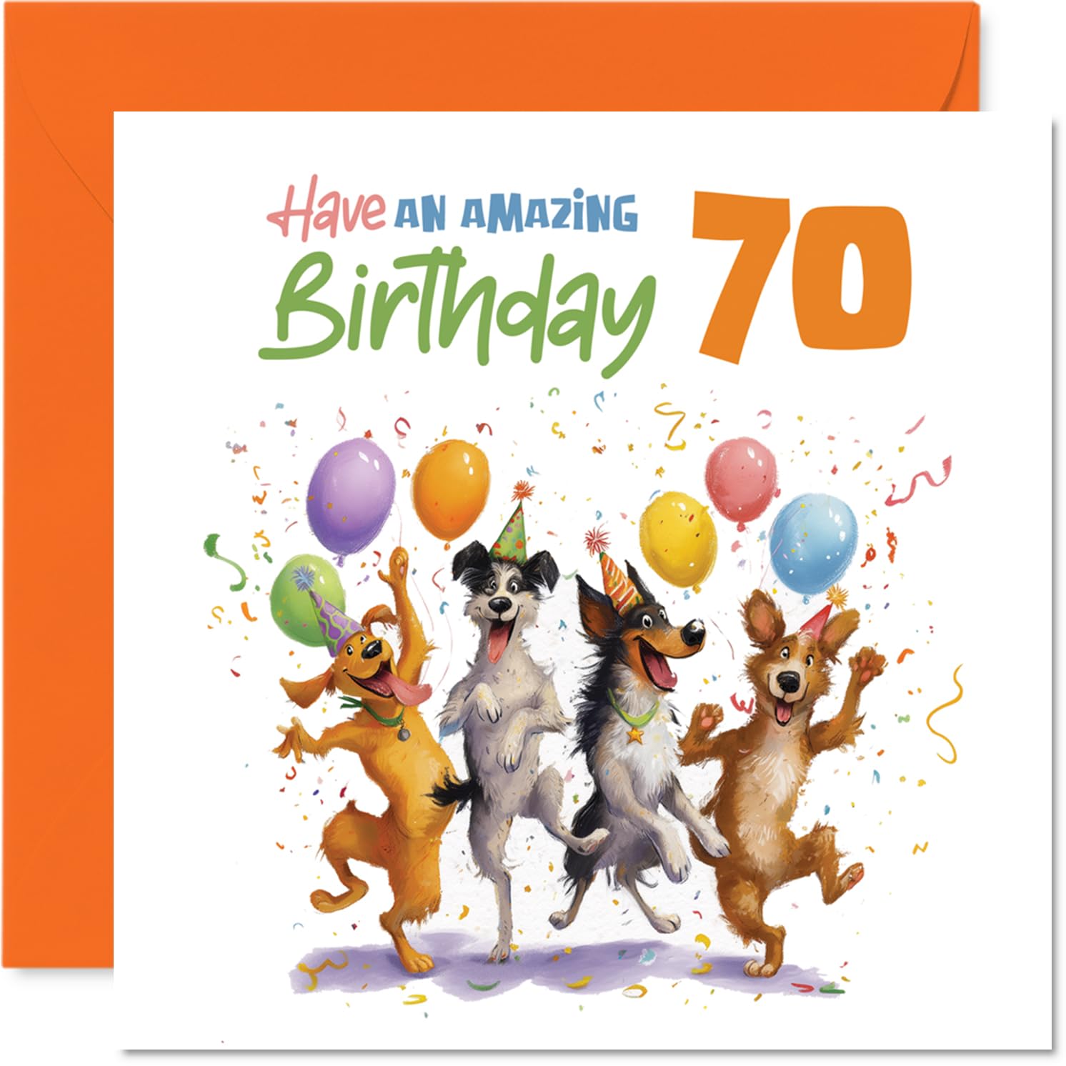 Playful 70th Birthday Card - Bursting with Birthday Cheer - Four Dogs with Balloons and Confetti - A Paw-fectly Joyful 70th Celebration - 145mm Square, Envelope Included