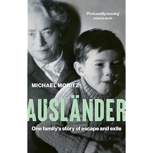 Ausländer: One family's story of escape and exile