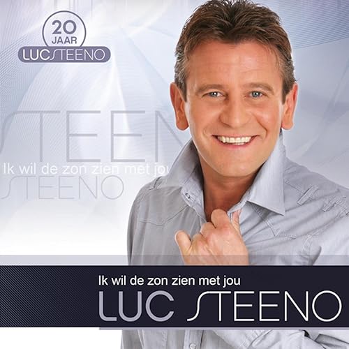 Ik Wil De Zon Zien Met Jou By Luc Steeno On Amazon Music Amazon Com Musical 5 Jaar Met Jou