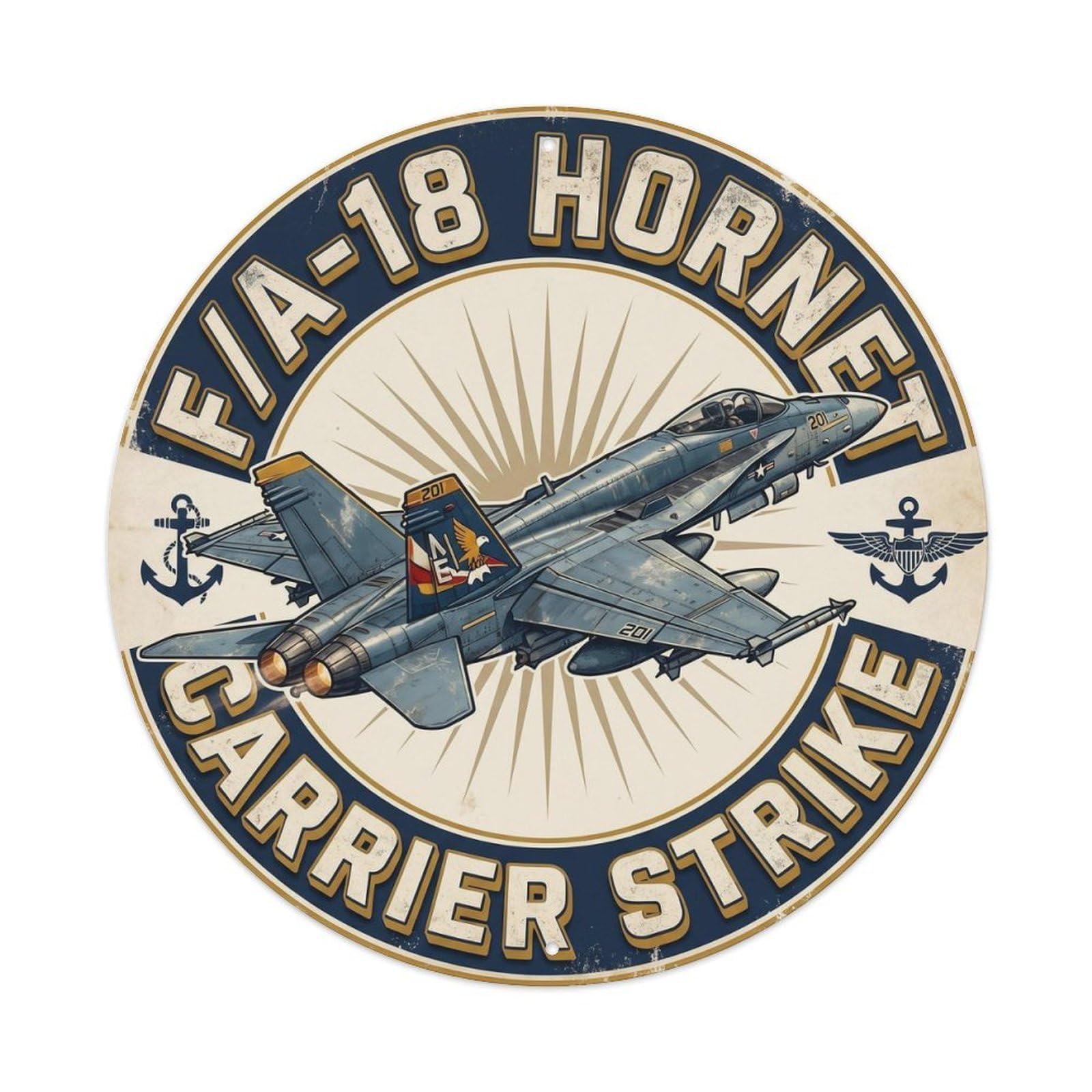 Naval Strike Fighter Jet FA-18 Hornet Carrier Military Metal Tin Sign Plaque Wall Decor for Cafe, Man Cave, Club Bar, Office, Home Garden Round Metal Poster 8x8Inch