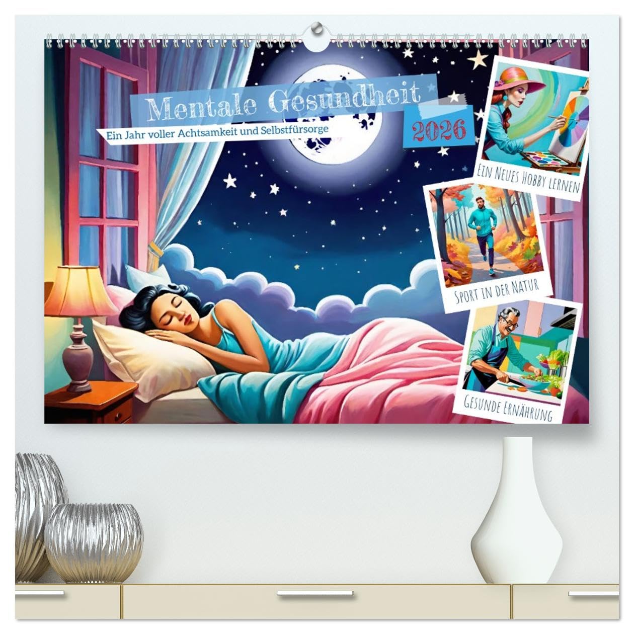 Mentale Gesundheit (hochwertiger Premium Wandkalender 2026 DIN A2 quer), Kunstdruck in Hochglanz: Jeden Tag ein kleiner Schritt zu mehr mentaler Stärke (CALVENDO Gesundheit)