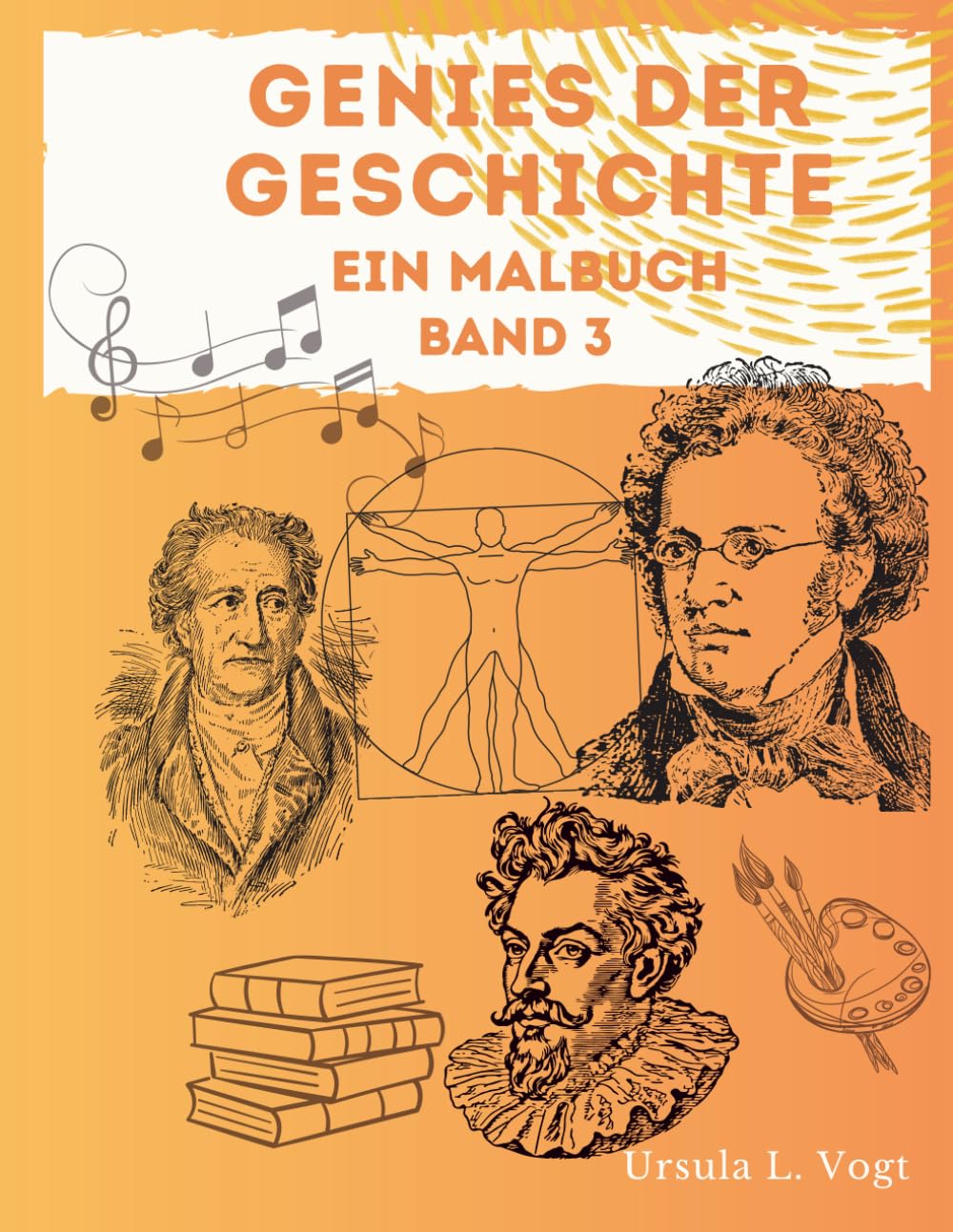 Genies der Geschichte: Ein Malbuch - Band 3