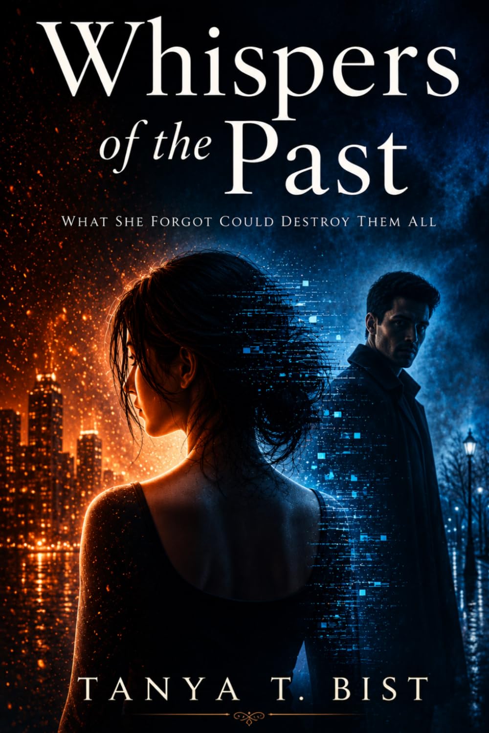 Whispers Of The Past: What She Forgot Could Destroy Them All