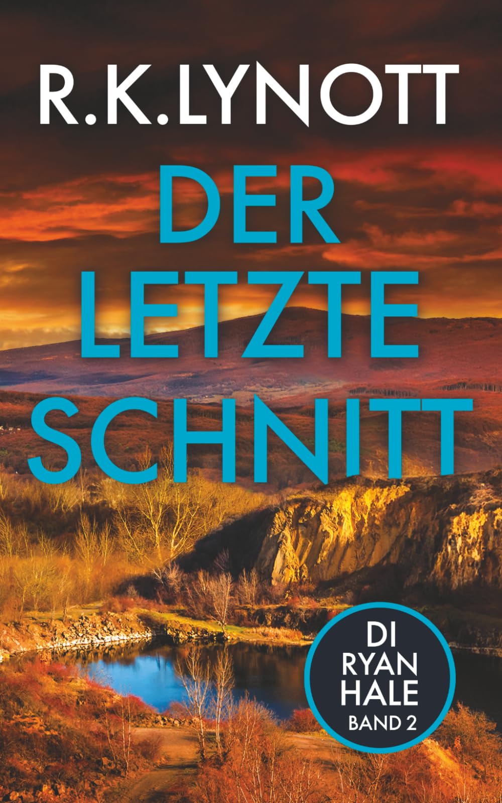 Der letzte Schnitt: Ein England-Krimi (DI Ryan Hale ermittelt)
